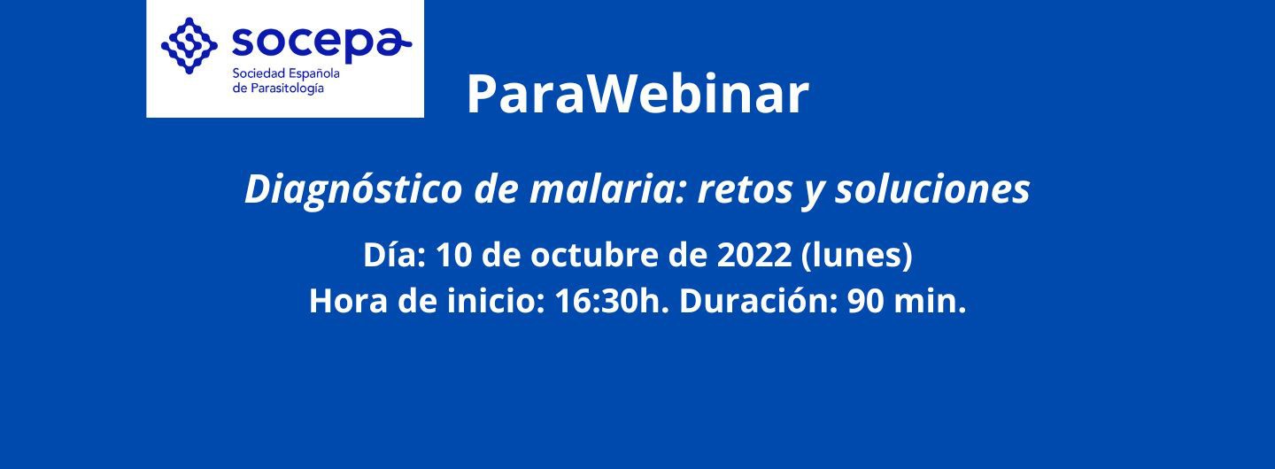 ParaWebinar: Diagnóstico de malaria: retos y soluciones